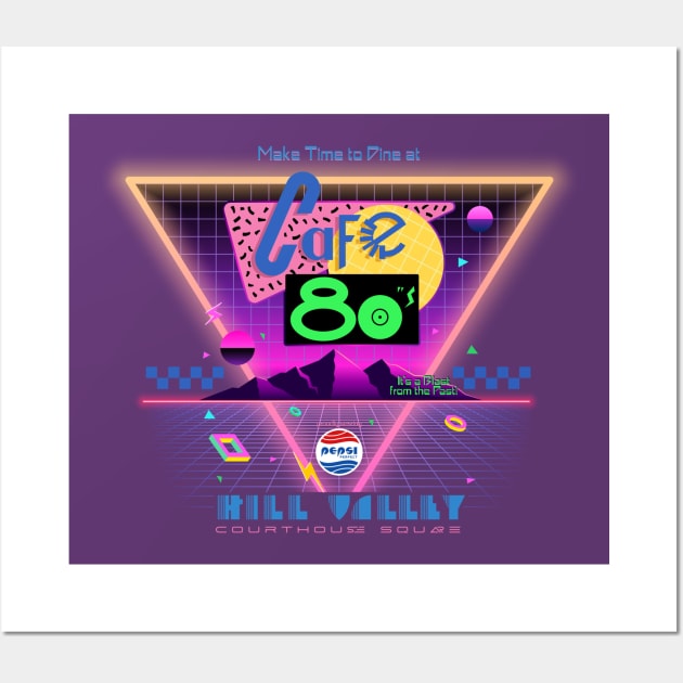 Back to the Future Cafe 80s Retro Shirt Design Wall Art by Blake Dumesnil Designs